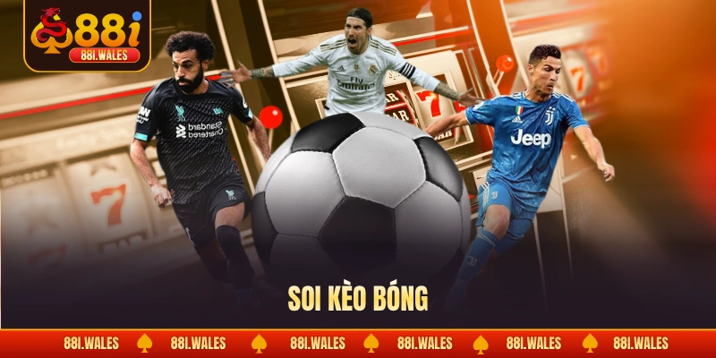 Kinh Nghiệm Soi Kèo Bóng Đá Đổi Đời Chỉ Sau Một Trận Đấu 1 Soi kèo bóng